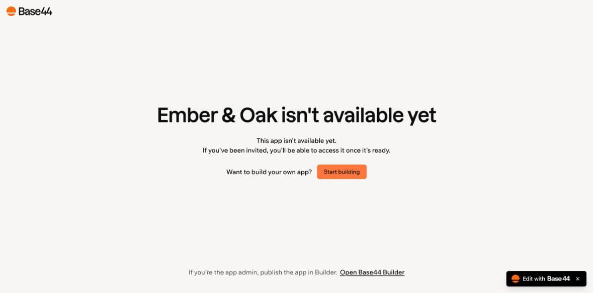 The base44.app address opened signed out before publishing: the app isn't available yet.